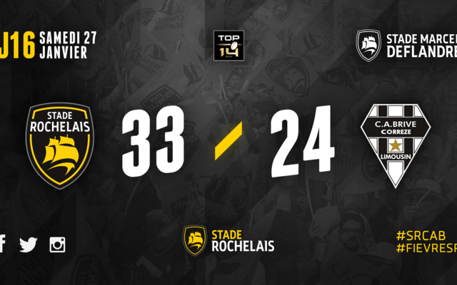 J16 - Stade Rochelais 33 / 24 Brive