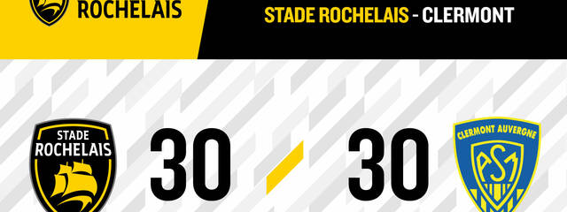 Stade Rochelais 30 - 30 Clermont